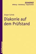 Cover: Diakonie auf dem Pr&uuml;fstand - Kohlhammer