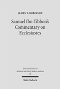 Cover: Samuel Ibn Tibbon's Commentary on Ecclesiastes - Mohr Siebeck