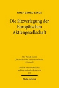 Abbildung von: Die Sitzverlegung der Europäischen Aktiengesellschaft - Mohr Siebeck