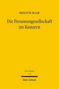 Abbildung von: Die Personengesellschaft im Konzern - Mohr Siebeck