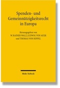 Cover: Spenden- und Gemeinn&uuml;tzigkeitsrecht in Europa - Mohr Siebeck