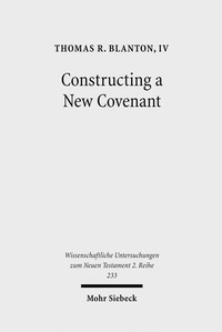 Enlarge image Cover: Constructing a New Covenant - Mohr Siebeck