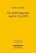 Abbildung von: Die Anhörungsrüge nach § 321a ZPO - Mohr Siebeck