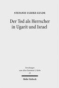 Bild: Der Tod als Herrscher in Ugarit und Israel - Mohr Siebeck