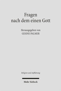 Bild: Fragen nach dem einen Gott - Mohr Siebeck