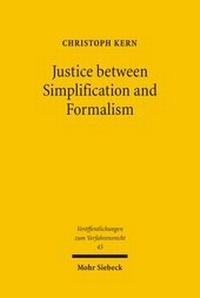 Abbildung von: Justice between Simplification and Formalism - Mohr Siebeck