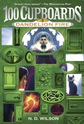 Cover: Dandelion Fire (100 Cupboards Book 2) - Yearling