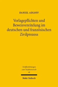 Abbildung von: Vorlagepflichten und Beweisvereitelung im deutschen und französischen Zivilprozess - Mohr Siebeck