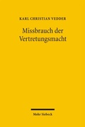 Cover: Missbrauch der Vertretungsmacht - Mohr Siebeck
