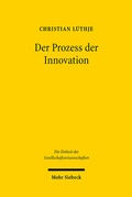 Cover: Der Prozess der Innovation - Mohr Siebeck