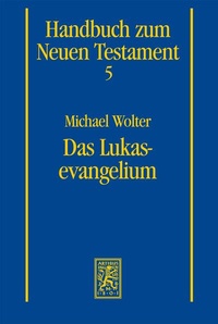 Abbildung von: Das Lukasevangelium - Mohr Siebeck