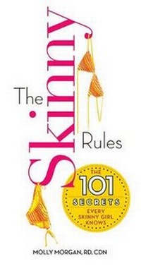 Enlarge image Cover: The Skinny Rules - Mira