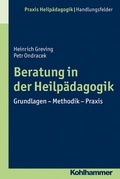 Cover: Beratung in der Heilp&auml;dagogik - Kohlhammer