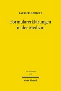 Abbildung von: Formularerklärungen in der Medizin - Mohr Siebeck
