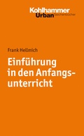 Cover: Einf&uuml;hrung in den Anfangsunterricht - Kohlhammer