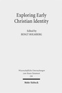 Cover: Exploring Early Christian Identity - Mohr Siebeck