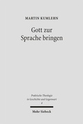 Cover: Gott zur Sprache bringen - Mohr Siebeck