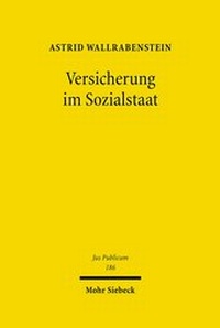 Abbildung von: Versicherung im Sozialstaat - Mohr Siebeck