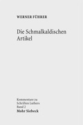 Cover: Die Schmalkaldischen Artikel - Mohr Siebeck