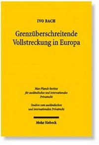 Abbildung von: Grenzüberschreitende Vollstreckung in Europa - Mohr Siebeck