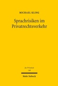 Cover: Sprachrisiken im Privatrechtsverkehr - Mohr Siebeck