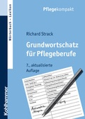 Cover: Grundwortschatz f&uuml;r Pflegeberufe - Kohlhammer