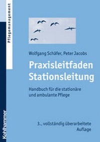 Abbildung von: Praxisleitfaden Stationsleitung - Kohlhammer