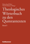 Cover: Theologisches W&ouml;rterbuch zu den Qumrantexten, Band 1 - Kohlhammer