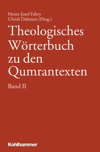 Abbildung von: Theologisches Wörterbuch zu den Qumrantexten. Band 2 - Kohlhammer