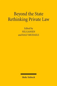 Enlarge image Cover: Beyond the State: Rethinking Private Law - Mohr Siebeck