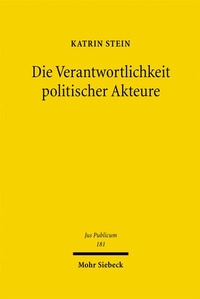 Bild: Die Verantwortlichkeit politischer Akteure - Mohr Siebeck