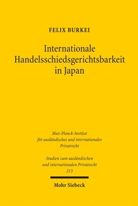 Abbildung von: Internationale Handelsschiedsgerichtsbarkeit in Japan - Mohr Siebeck