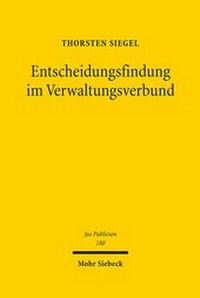 Abbildung von: Entscheidungsfindung im Verwaltungsverbund - Mohr Siebeck