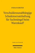 Bild: Verschuldensunabhängige Schadensersatzhaftung für Sachmängel beim Warenkauf? - Mohr Siebeck
