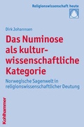 Cover: Das Numinose als kulturwissenschaftliche Kategorie - Kohlhammer
