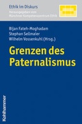 Cover: Grenzen des Paternalismus - Kohlhammer