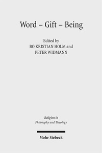 Enlarge image Cover: Word - Gift - Being - Mohr Siebeck