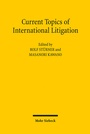 Cover: Current Topics of International Litigation - Mohr Siebeck