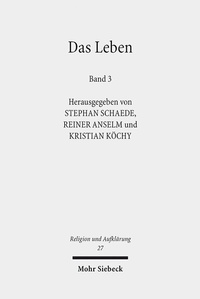 Abbildung von: Das Leben - Mohr Siebeck