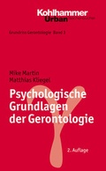 Cover: Psychologische Grundlagen der Gerontologie - Kohlhammer