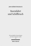 Abbildung von: Sturmfahrt und Schiffbruch - Mohr Siebeck