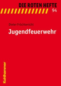 Abbildung von: Jugendfeuerwehr - Kohlhammer