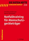 Cover: Notfalltraining f&uuml;r Atemschutzger&auml;tetr&auml;ger - Kohlhammer