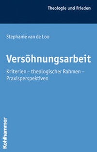 Abbildung von: Versöhnungsarbeit - Kohlhammer