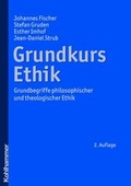 Cover: Grundkurs Ethik - Kohlhammer