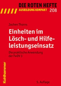 Abbildung von: Einheiten im Lösch- und Hilfeleistungseinsatz - Kohlhammer