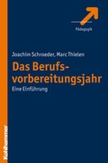 Cover: Das Berufsvorbereitungsjahr - Kohlhammer