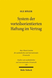 Bild: System der vorteilsorientierten Haftung im Vertrag - Mohr Siebeck