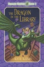 Cover: Dragon Keepers #3: The Dragon in the Library - Random House Books for Young Readers
