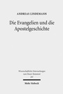 Bild: Die Evangelien und die Apostelgeschichte - Mohr Siebeck
